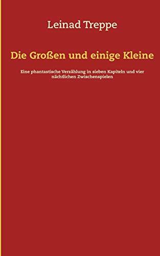 DIE GROSSEN UND EINIGE KLEINE | 9783750425712 | TREPPE, LEINAD