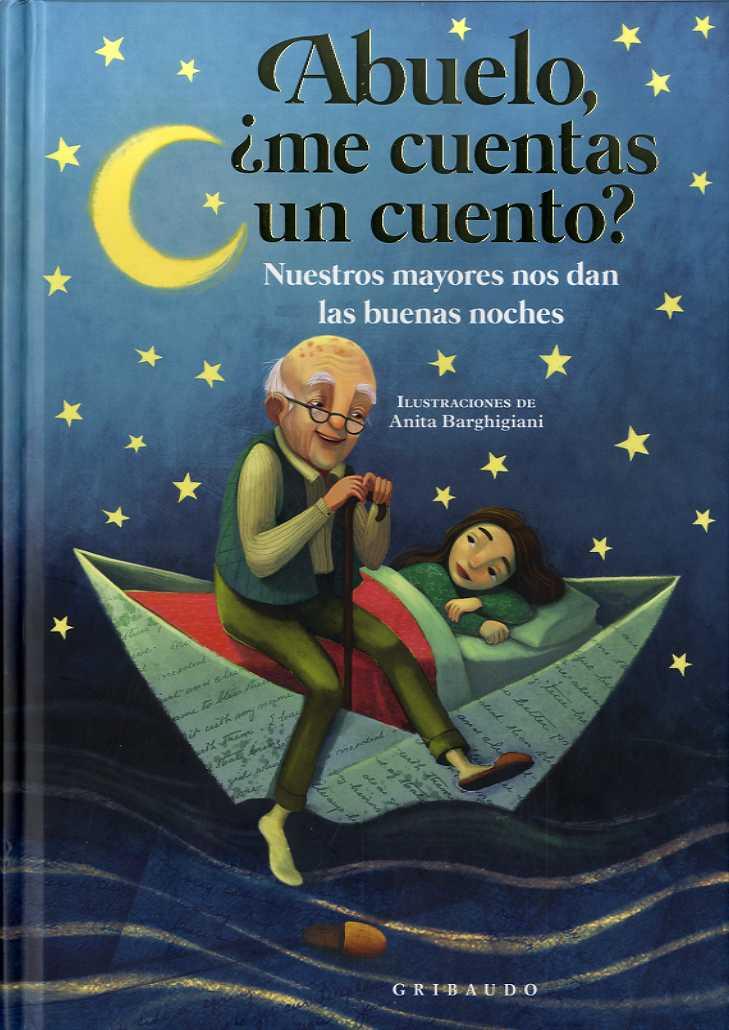 ABUELO ME CUENTAS UN CUENTO? | 9788417127480 | ANTONELLI, ANTONELLI/LOCATELLI, LAURA