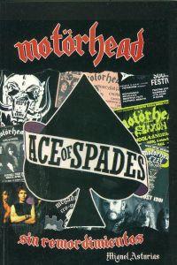 MOTORHEAD SIN REMORDIMIENTOS | 9788493389154 | ASTURIAS, MIGUEL