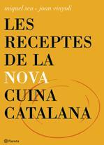 RECEPTES DE LA NOVA CUINA CATALANA, LES | 9788497081665 | VINYOLI, MIQUEL