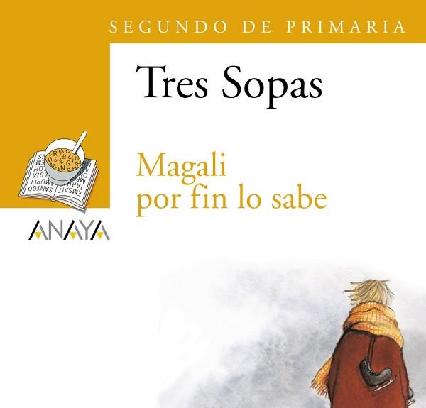 BLÍSTER "MAGALÍ POR FIN LO SABE" 2º DE PRIMARIA | 9788466747813 | ANAYA INFANTIL Y JUVENIL