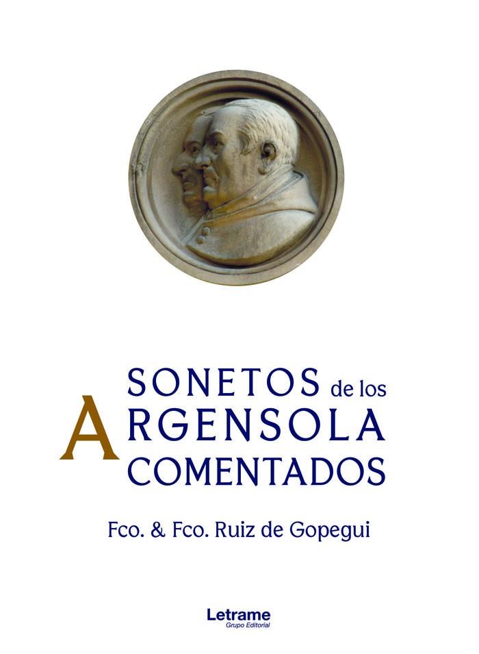 SONETOS DE LOS ARGENSOLA COMENTADOS | 9788411143592 | RUIZ DE GOPEGUI, FRANCISCO