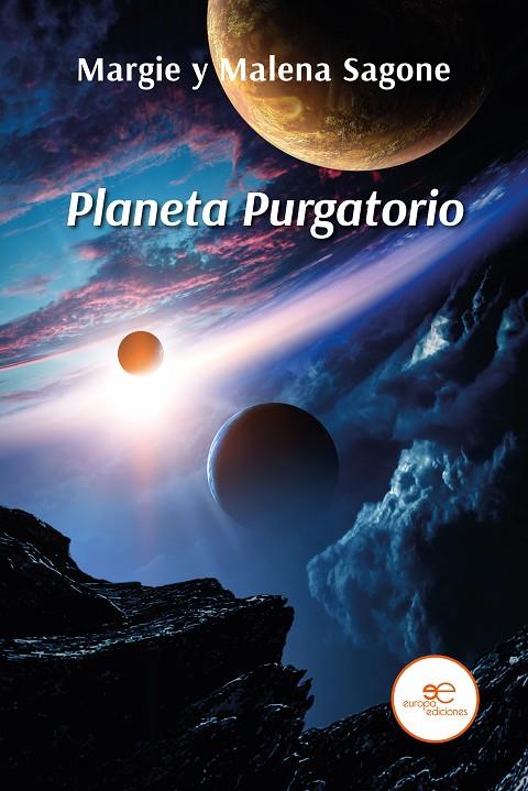 PLANETA PURGATORIO | 9791220138116 | SAGONE, MARGIE Y MALENA