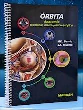 ORBITA. ANATOMIA SECCIONAL, MACRO Y MICROSCOPICA | 9788419356413 | BARRIO, MC. MURILLO, J. A.