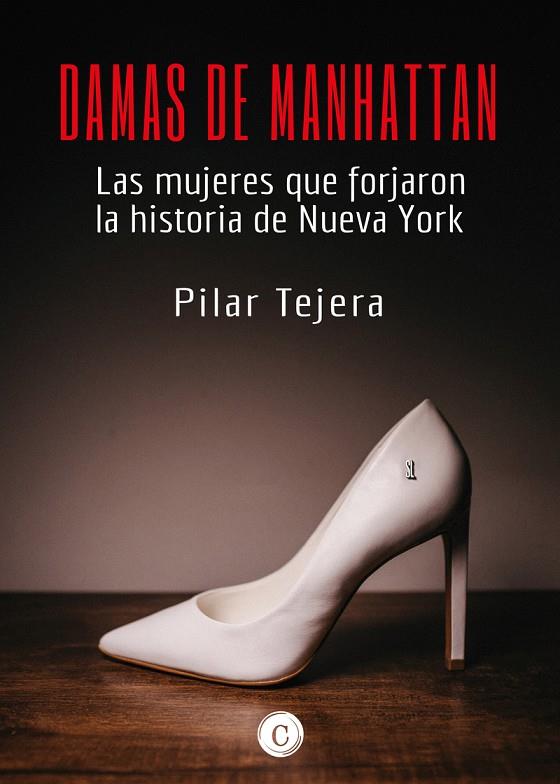 DAMAS DE MANHATTAN | 9788412102093 | TEJERA, PILAR