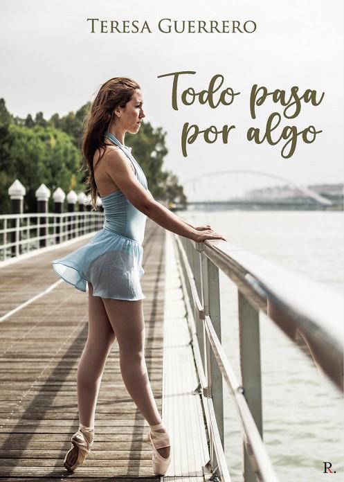 TODO PASA POR ALGO | 9788419074874 | GUERRERO MIRANDA, TERESA
