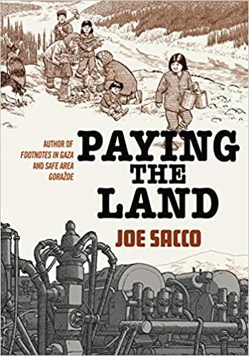 PAYING THE LAND | 9781910702581 | SACCO, JOE