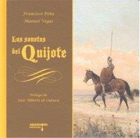 SONETOS DEL QUIJOTE, LOS | 9788492560004 | PEÑA, FRANCISCO / VEGAS, MANUEL