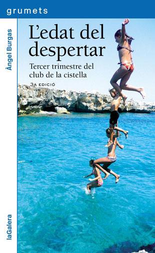 EDAT DEL DESPERTAR, L' | 9788424637217 | BURGAS, ÀNGEL