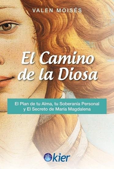 CAMINO DE LA DIOSA, EL | 9788418801648 | MOISÉS, VALEN