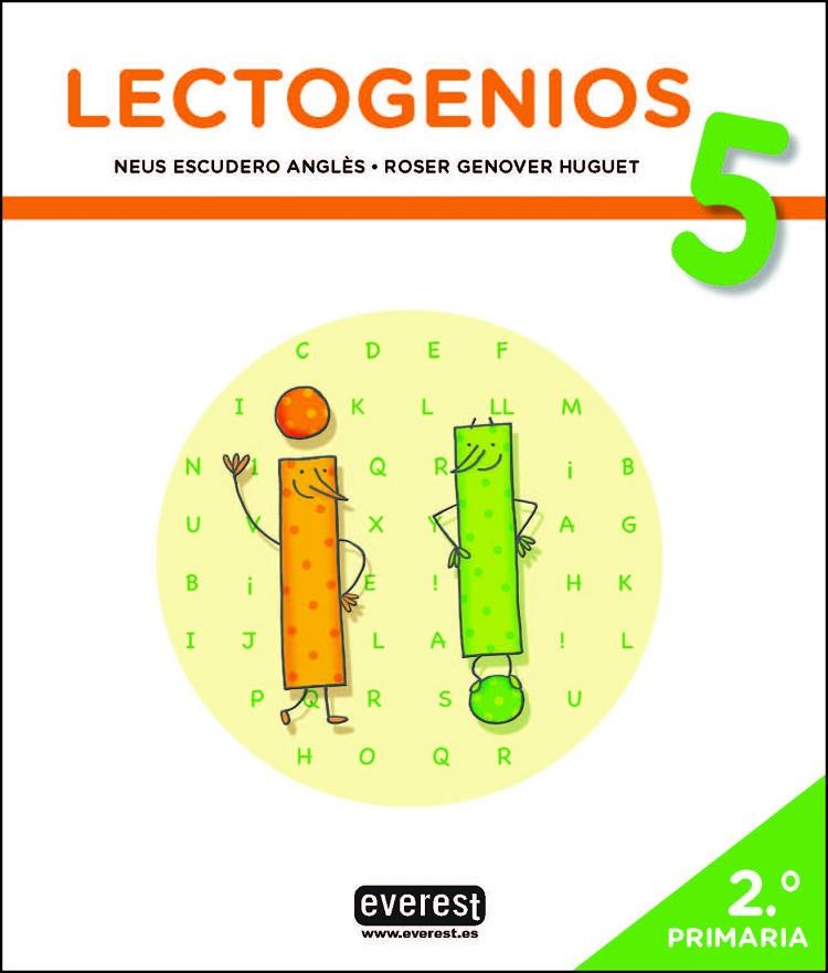 LECTOGENIOS 05 | 9788428343855 | ESCUDERO ANGLÈS, NEUS / GENOVER HUGUET, ROSER