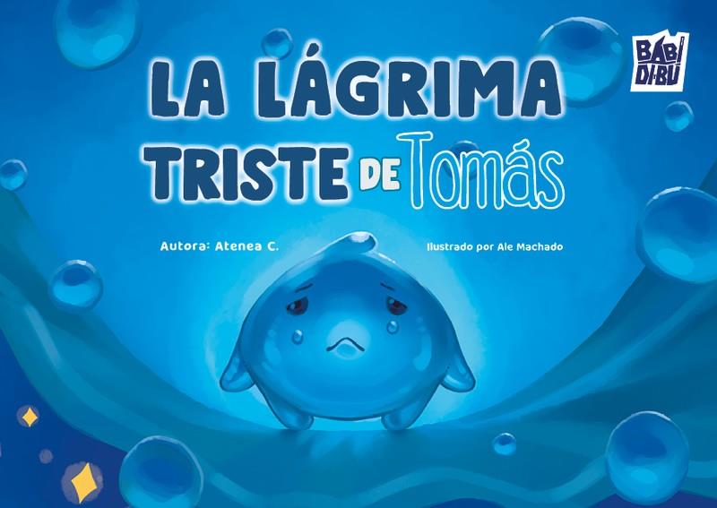 LÁGRIMA TRISTE DE TOMÁS, LA | 9791387558857 | ATENEA, C.