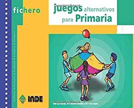 JUEGOS ALTERNATIVOS PARA PRIMARIA | 9788495114204 | GARIJO / SERRANO / LOPEZ