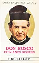 DON BOSCO, CIEN AÑOS DESPUÉS | 9788422009924 | MARTÍNEZ AZCONA, ANTONIO