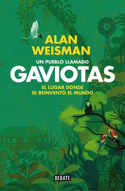 PUEBLO LLAMADO GAVIOTAS, UN | 9788499922614 | WEISMAN, ALAN