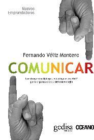 COMUNICAR | 9788497845465 | VÉLIZ, FERNANDO