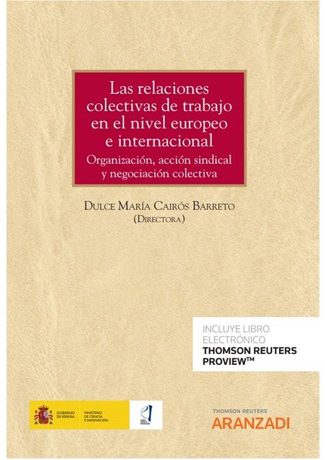 RELACIONES COLECTIVAS DE TRABAJO EN EL NIVEL EUROPEO E INTERNACIONAL, LAS | 9788413462066 | CAIRÓS BARRETO, DULCE MARÍA