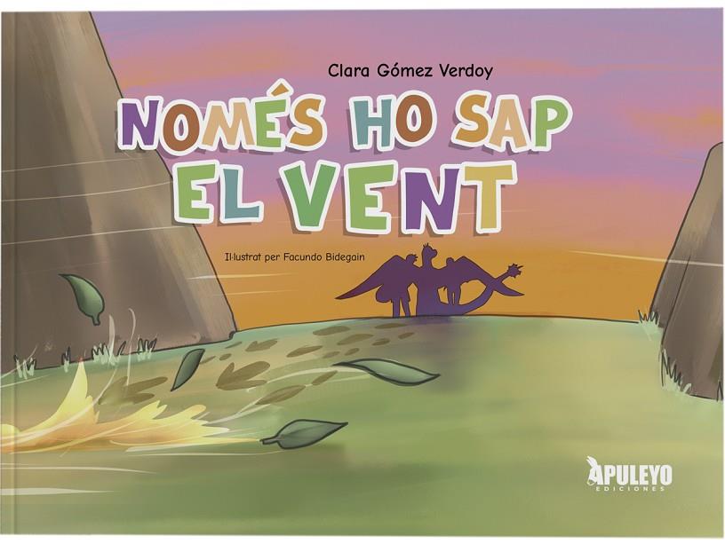 NOMÉS HO SAP EL VENT | 9788410605787 | GÓMEZ VERDOY, CLARA