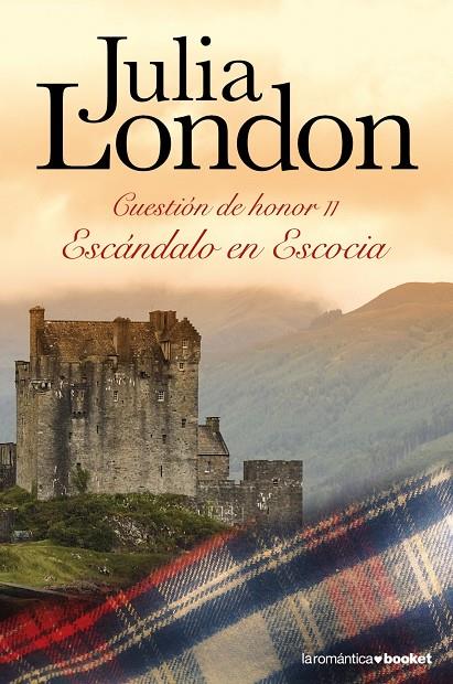 ESCÁNDALO EN ESCOCIA | 9788408104292 | LONDON, JULIA