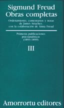 OBRAS COMPLETAS FREUD 03 : PRIMERAS PUBLICACIONES PSICOANALITICAS | 9789505185795 | FREUD, SIGMUND