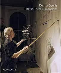 DONNA DENNIS POET IN THREE DIMENSIONS | 9781580936026 | DOWNES, RACKSTRAW / MILLER, NICOLE