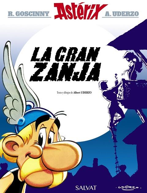 ASTERIX 25: LA GRAN ZANJA | 9788469602720 | GOSCINNY, RENÉ / UDERZO, ALBERT