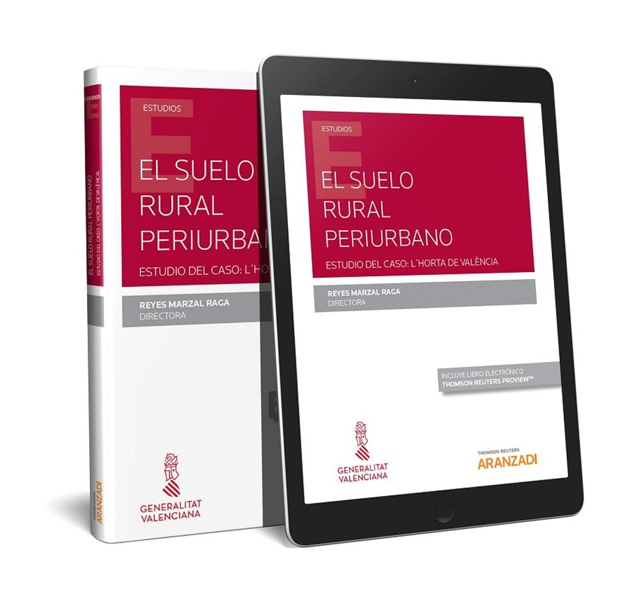 SUELO RURAL PERIURBANO. ESTUDIO DEL CASO DE L'HORTA DE VALENCIA | 9788491779513 | MARZAL RAGA, REYES
