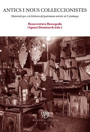 ANTICS I NOUS COL·LECCIONISTES | 9788449055553 | BASSEGODA, BONAVENTURA / DOMÈNEC, IGNASI 