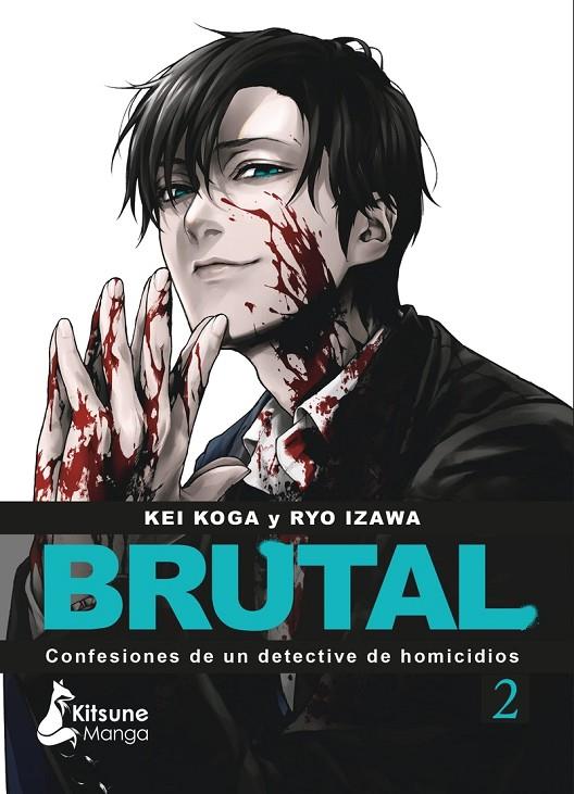 BRUTAL! CONFESIONES DE UN DETECTIVE DE HOMICIDIOS 02 | 9788418524622 | KOGA, KEI