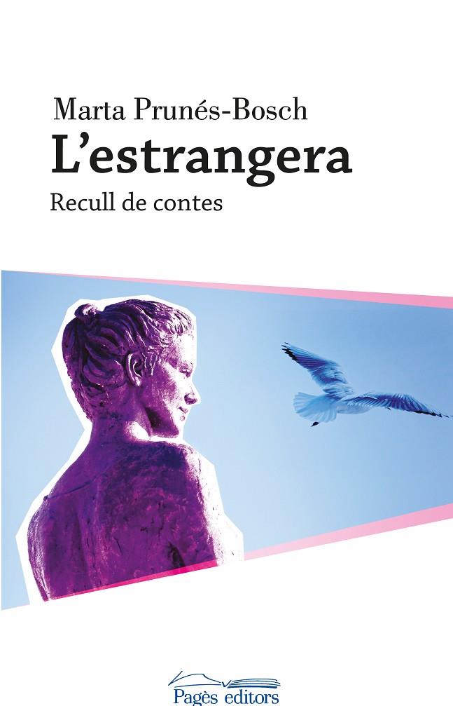 ESTRANGERA, L' | 9788499757513 | PRUNÉS-BOSCH, MARTA