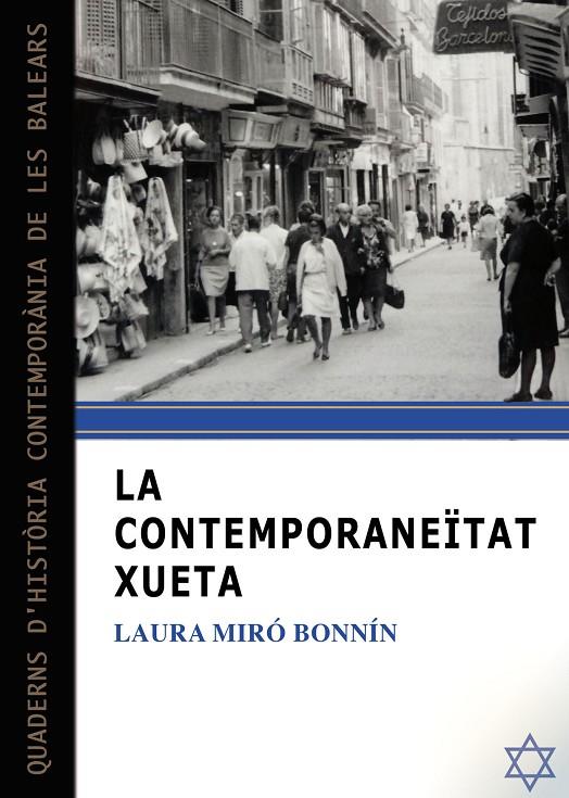 CONTEMPORANEÏTAT XUETA, LA | 9788417113667 | MIRÓ BONNÍN, LAURA