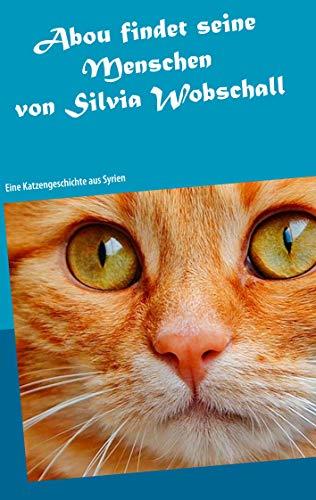 ABOU FINDET SEINE MENSCHEN | 9783749497195 | WOBSCHALL, SILVIA
