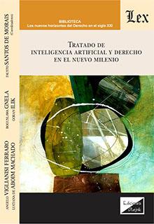 TRATADO DE INTELIGENCIA ARTIFICIAL Y DERECHO EN EL ANTIGUO MILENIO | 9789563929881 | VIGLIANISI FERRARO, ANGELO