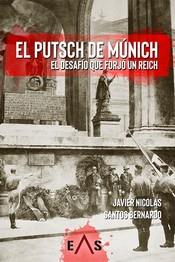PUTSCH DE MÚNICH, EL | 9788419359384 | NICOLÁS COLLADO, ALBERTO JAVIER / BERNARDO, SANTOS
