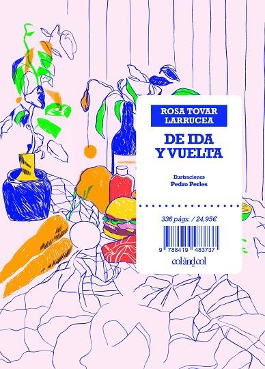 DE IDA Y VUELTA | 9788419483737 | TOVAR LARRUCEA, ROSA