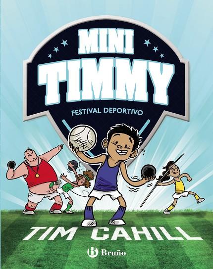 MINI TIMMY 13. FESTIVAL DEPORTIVO | 9788469668962 | CAHILL, TIM