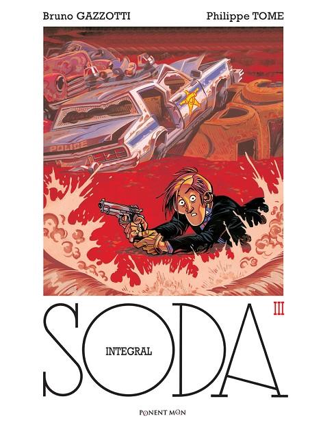 SODA INTEGRAL 03 | 9781910856857 | GAZZOTTI / TOME