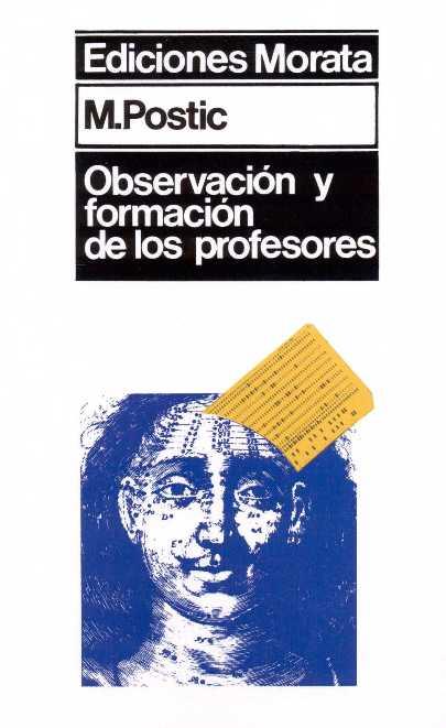 OBSERVACION Y FORMACION PROFESORES | 9788471120984 | POSTIC, MARCEL