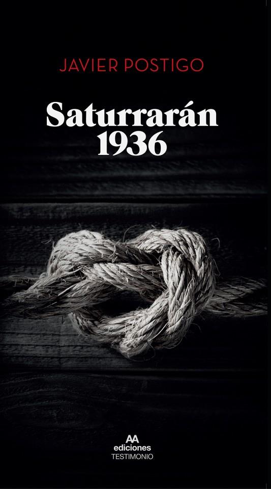 SATURRARÁN 1936 | 9788412106152 | POSTIGO SILVA, JAVIER
