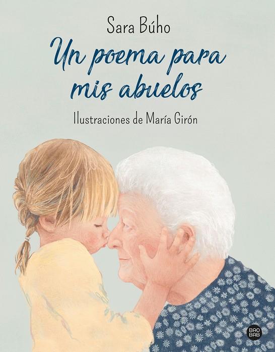 POEMA PARA MIS ABUELOS, UN | 9788408240426 | BÚHO, SARA