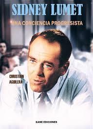 SIDNEY LUMET | 9788409510207 | AGUILERA, CHRISTIAN