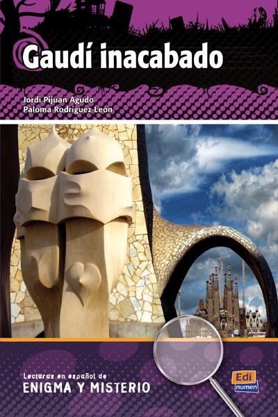 GAUDI INACABADO | 9788498482294 | REBOLLAR BARRO, MANUEL/PIJUÁN AGUDO, JORDI/RODRÍGUEZ LEÓN, PALOMA