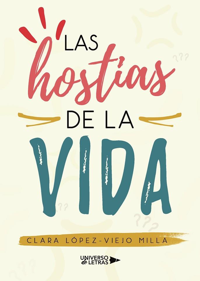 HOSTIAS DE LA VIDA, LAS | 9788419774057 | LÓPEZ-VIEJO MILLA, CLARA