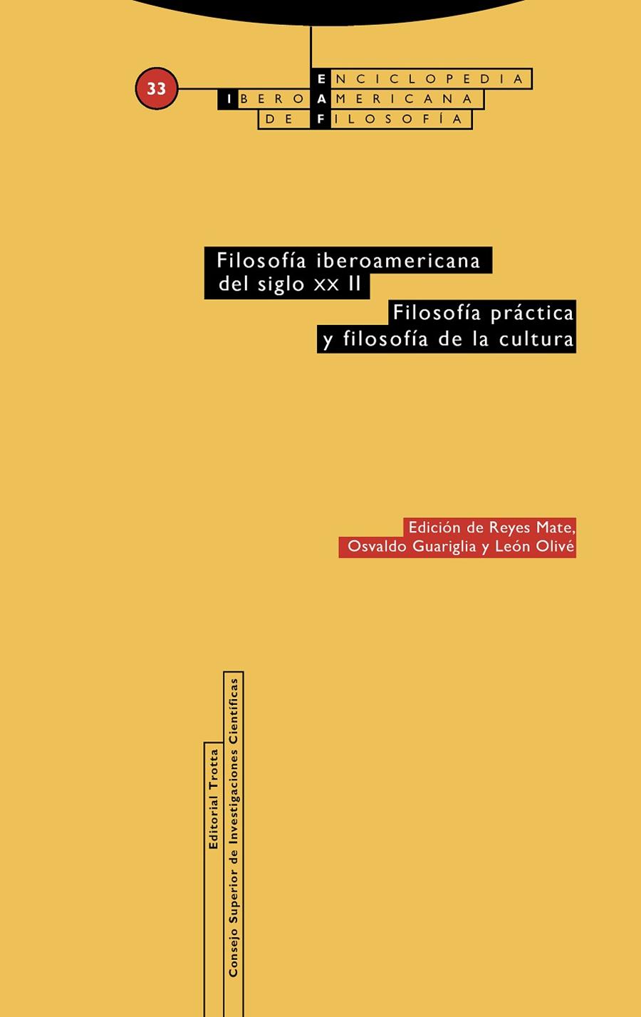 FILOSOFÍA IBEROAMERICANA DEL SIGLO XX. VOL. II, FILOSOFÍA PRÁCTICA Y FILOSOFÍA D | 9788400101954
