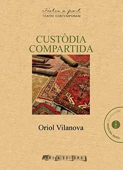 CUSTÒDIA COMPARTIDA | 9788494701573 | VILANOVA, ORIOL