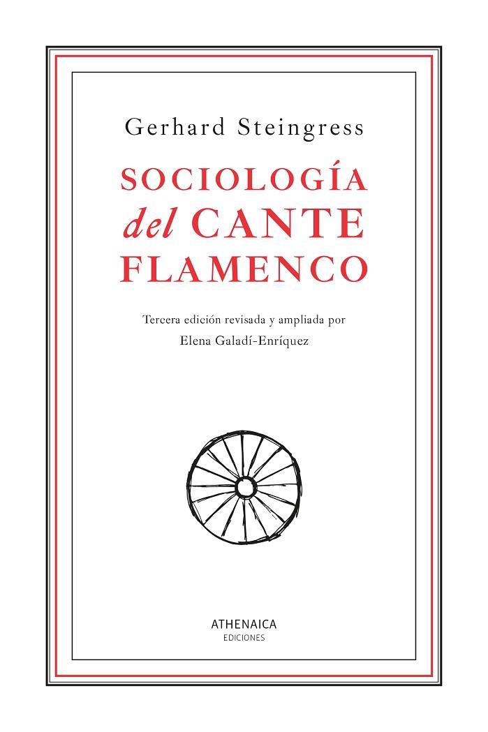 SOCIOLOGÍA DEL CANTE FLAMENCO | 9788419874603 | STEINGRESS, GERHARD
