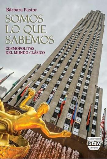 SOMOS LO QUE SABEMOS | 9788415271833 | PASTOR, BÁRBARA
