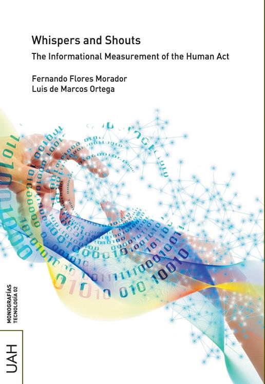 WHISPERS AND SHOUTS | 9788418254208 | FLORES MORADOR, FERNANDO / DE MARCOS ORTEGA, LUIS