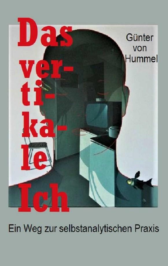 DAS VERTIKALE ICH | 9783750471177 | VON HUMMEL, GUNTER