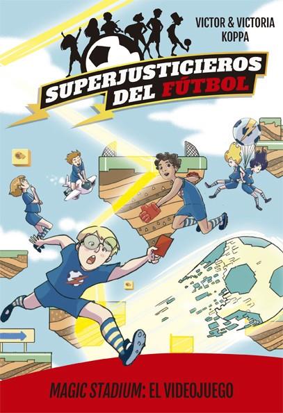 MAGIC STADIUM : EL VIDEOJUEGO | 9788424664831 | KOPPA, VICTOR